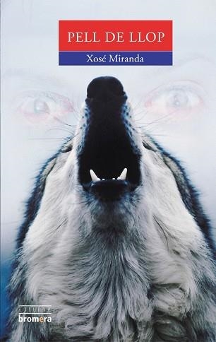 PELL DE LLOP (ESPURNA 69) | 9788476609804 | MIRANDA, XOSE | Llibreria Aqualata | Comprar llibres en català i castellà online | Comprar llibres Igualada