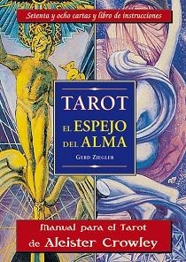 TAROT, EL ESPEJO DEL ALMA | 9788489897274 | ZIEGLER, GERD | Llibreria Aqualata | Comprar llibres en català i castellà online | Comprar llibres Igualada