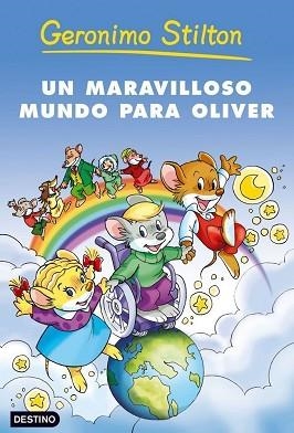 UN MARAVILLOSO MUNDO PARA OLIVER (GERONIMO STILTON) | 9788408052814 | Llibreria Aqualata | Comprar llibres en català i castellà online | Comprar llibres Igualada