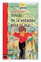 DETRAS DE LA ESTACION ESTA EL MAR (BVR 163) | 9788467503050 | RICHTER, JUTTA | Llibreria Aqualata | Comprar libros en catalán y castellano online | Comprar libros Igualada