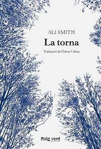 TORNA, LA | 9788419206589 | SMITH, ALI | Llibreria Aqualata | Comprar libros en catalán y castellano online | Comprar libros Igualada