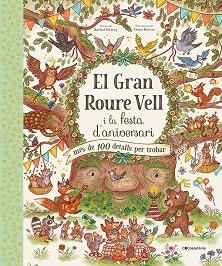 GRAN ROURE VELL I LA FESTA D'ANIVERSARI, EL | 9788413562667 | PIERCEY, RACHEL | Llibreria Aqualata | Comprar libros en catalán y castellano online | Comprar libros Igualada