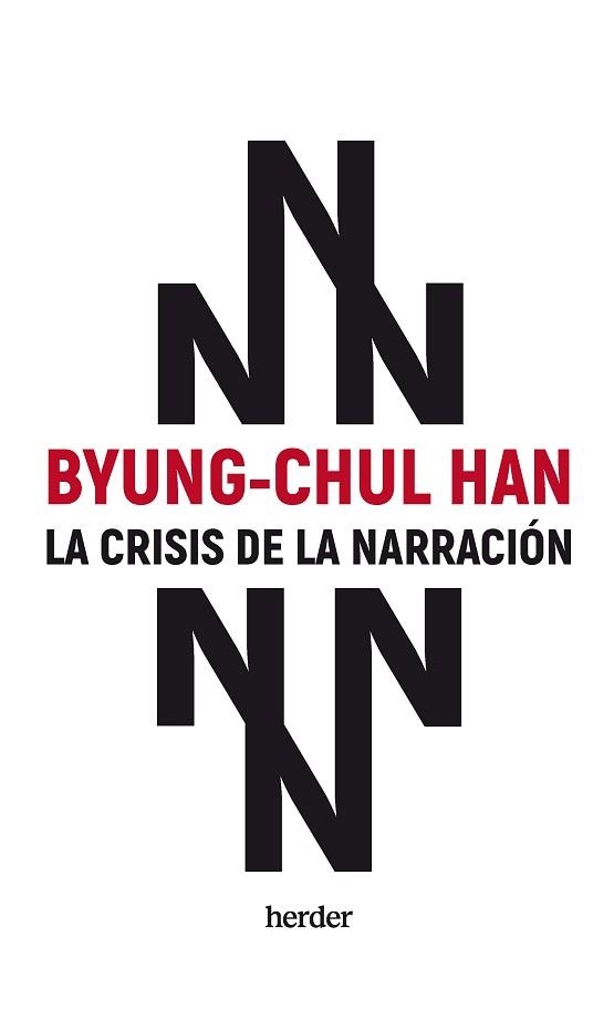CRISIS DE LA NARRACIÓN | 9788425450433 | HAN, BYUNG-CHUL | Llibreria Aqualata | Comprar libros en catalán y castellano online | Comprar libros Igualada