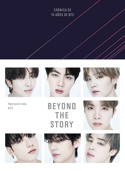 BEYOND THE STORY (EDICIÓN EN ESPAÑOL) | 9788401033698 | BTS/KANG, MYEONGSEOK | Llibreria Aqualata | Comprar libros en catalán y castellano online | Comprar libros Igualada