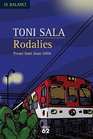 RODALIES (EL BALANCI 503) | 9788429755039 | SALA, TONI | Llibreria Aqualata | Comprar llibres en català i castellà online | Comprar llibres Igualada