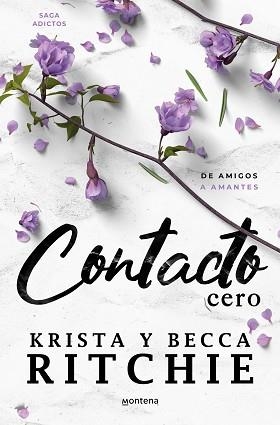 CONTACTO CERO (SERIE ADICTOS) | 9788419650405 | RITCHIE, BECCA / RITCHIE, KRISTA | Llibreria Aqualata | Comprar libros en catalán y castellano online | Comprar libros Igualada