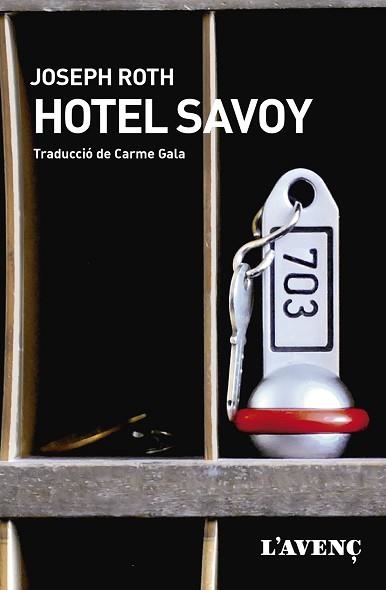 HOTEL SAVOY | 9788418680359 | ROTH, JOSEPH | Llibreria Aqualata | Comprar libros en catalán y castellano online | Comprar libros Igualada