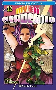 MY HERO ACADEMIA 32 (CATALÀ) | 9788411402064 | HORIKOSHI, KOHEI | Llibreria Aqualata | Comprar libros en catalán y castellano online | Comprar libros Igualada