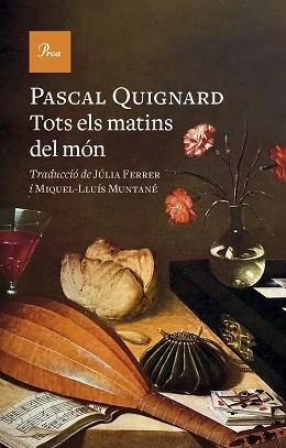 TOTS ELS MATINS DEL MÓN | 9788419657329 | QUIGNARD, PASCAL | Llibreria Aqualata | Comprar libros en catalán y castellano online | Comprar libros Igualada