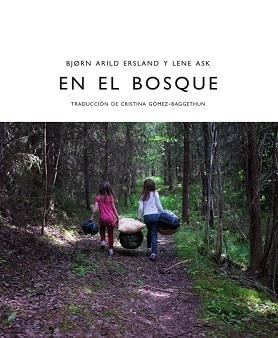 EN EL BOSQUE | 9788412383928 | ERSLAND, BJØRN ARILD | Llibreria Aqualata | Comprar llibres en català i castellà online | Comprar llibres Igualada