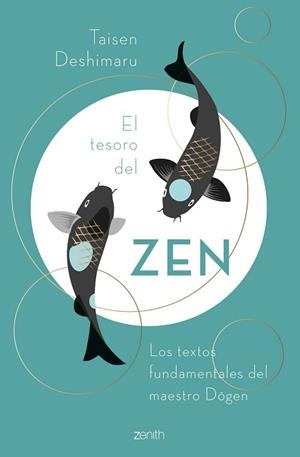 TESORO DEL ZEN, EL | 9788408260943 | DESHIMARU, TAISEN | Llibreria Aqualata | Comprar libros en catalán y castellano online | Comprar libros Igualada