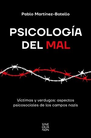 PSICOLOGÍA DEL MAL | 9788466677004 | MARTÍNEZ-BOTELLO, PABLO | Llibreria Aqualata | Comprar llibres en català i castellà online | Comprar llibres Igualada