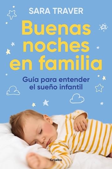 BUENAS NOCHES EN FAMILIA. GUÍA PARA ENTENDER EL SUEÑO INFANTIL | 9788425364419 | TRAVER, SARA | Llibreria Aqualata | Comprar libros en catalán y castellano online | Comprar libros Igualada