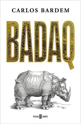 BADAQ | 9788401030567 | BARDEM, CARLOS | Llibreria Aqualata | Comprar llibres en català i castellà online | Comprar llibres Igualada
