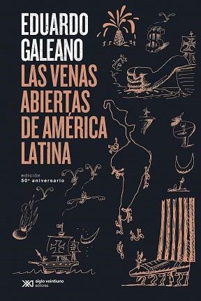 VENAS ABIERTAS DE AMÉRICA LATINA, LAS | 9788432320699 | GALEANO, EDUARDO | Llibreria Aqualata | Comprar libros en catalán y castellano online | Comprar libros Igualada