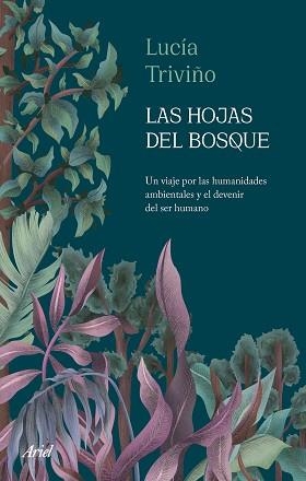 HOJAS DEL BOSQUE, LAS | 9788434436718 | TRIVIÑO, LUCÍA | Llibreria Aqualata | Comprar libros en catalán y castellano online | Comprar libros Igualada