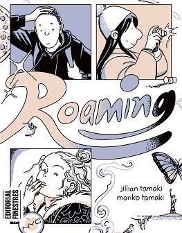 ROAMING | 9788419523136 | MARIKO TAMAKI, JILLIAN TAMAKI | Llibreria Aqualata | Comprar llibres en català i castellà online | Comprar llibres Igualada