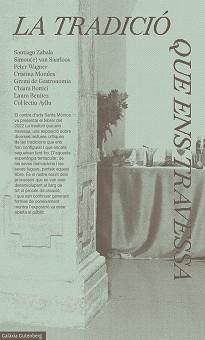 TRADICIÓ QUE ENS TRAVESSA, LA | 9788419738301 | CENTRE D'ARTS SANTA MÒNICA | Llibreria Aqualata | Comprar libros en catalán y castellano online | Comprar libros Igualada