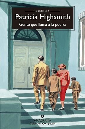 GENTE QUE LLAMA A LA PUERTA | 9788433921277 | HIGHSMITH, PATRICIA | Llibreria Aqualata | Comprar libros en catalán y castellano online | Comprar libros Igualada