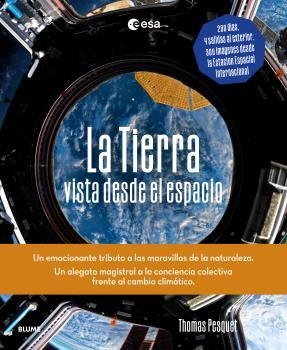 TIERRA DESDE EL ESPACIO, LA | 9788419785107 | PESQUET, THOMAS | Llibreria Aqualata | Comprar libros en catalán y castellano online | Comprar libros Igualada