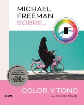 MICHAEL FREEMAN SOBRE COLOR Y TONO | 9788419785152 | FREEMAN, MICHAEL | Llibreria Aqualata | Comprar llibres en català i castellà online | Comprar llibres Igualada
