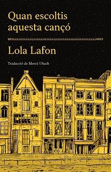 QUAN ESCOLTIS AQUESTA CANÇÓ | 9788417353490 | LAFON, LOLA | Llibreria Aqualata | Comprar llibres en català i castellà online | Comprar llibres Igualada
