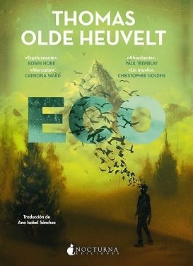 ECO | 9788419680013 | OLDE HEUVELT, THOMAS | Llibreria Aqualata | Comprar libros en catalán y castellano online | Comprar libros Igualada