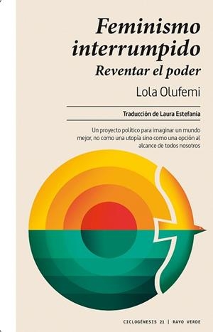 FEMINISMO INTERRUMPIDO | 9788419206558 | OLUFEMI, LOLA | Llibreria Aqualata | Comprar libros en catalán y castellano online | Comprar libros Igualada