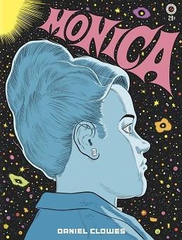 MONICA | 9788419737168 | CLOWES, DANIEL | Llibreria Aqualata | Comprar libros en catalán y castellano online | Comprar libros Igualada