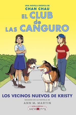 CLUB DE LAS CANGURO 10, EL. LOS VECINOS NUEVOS DE KRISTY | 9788419638014 | CHAU, CHAN | Llibreria Aqualata | Comprar libros en catalán y castellano online | Comprar libros Igualada