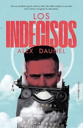 INDECISOS, LOS | 9788411313834 | DAUNEL, ALEX  | Llibreria Aqualata | Comprar libros en catalán y castellano online | Comprar libros Igualada