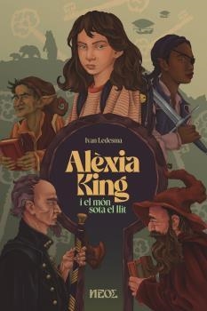 ALÈXIA KING I EL MÓN SOTA EL LLIT | 9788412702835 | LEDESMA, IVÁN | Llibreria Aqualata | Comprar libros en catalán y castellano online | Comprar libros Igualada