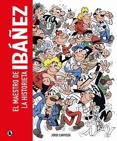 IBÁÑEZ | 9788402428912 | IBÁÑEZ, FRANCISCO / CANYISSÀ, JORDI | Llibreria Aqualata | Comprar llibres en català i castellà online | Comprar llibres Igualada