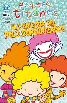 PEQUEÑOS TITANES 30 | 9788419866462 | BALTAZAR, ART | Llibreria Aqualata | Comprar libros en catalán y castellano online | Comprar libros Igualada