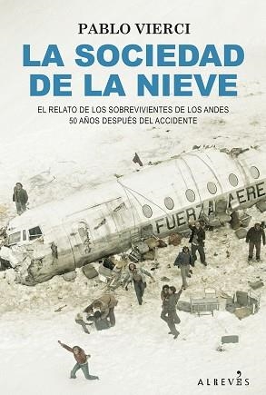 SOCIEDAD DE LA NIEVE, LA | 9788418584732 | VIERCI, PABLO | Llibreria Aqualata | Comprar libros en catalán y castellano online | Comprar libros Igualada