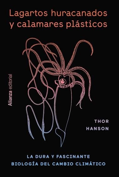 LAGARTOS HURACANADOS Y CALAMARES PLÁSTICOS | 9788411483957 | HANSON, THOR | Llibreria Aqualata | Comprar llibres en català i castellà online | Comprar llibres Igualada