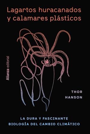 LAGARTOS HURACANADOS Y CALAMARES PLÁSTICOS | 9788411483957 | HANSON, THOR | Llibreria Aqualata | Comprar libros en catalán y castellano online | Comprar libros Igualada