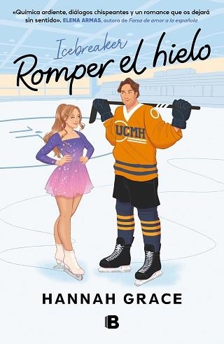 ROMPER EL HIELO | 9788466674478 | GRACE, HANNAH | Llibreria Aqualata | Comprar libros en catalán y castellano online | Comprar libros Igualada