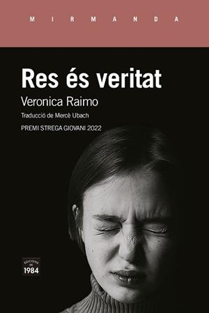 RES ÉS VERITAT | 9788418858536 | RAIMO, VERONICA | Llibreria Aqualata | Comprar libros en catalán y castellano online | Comprar libros Igualada