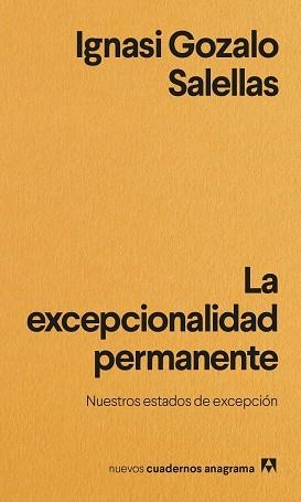 EXCEPCIONALIDAD PERMANENTE, LA | 9788433901965 | GOZALO SALELLAS, IGNASI | Llibreria Aqualata | Comprar llibres en català i castellà online | Comprar llibres Igualada
