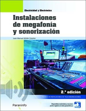 INSTALACIONES DE MEGAFONÍA Y SONORIZACIÓN 2.ª EDICIÓN 2022 | 9788413661599 | MILLAN ESTELLER, JUAN MANUEL | Llibreria Aqualata | Comprar libros en catalán y castellano online | Comprar libros Igualada