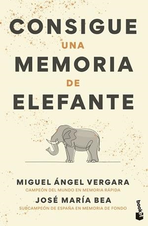 CONSIGUE UNA MEMORIA DE ELEFANTE | 9788427051768 | VERGARA, MIGUEL ÁNGEL/BEA, JOSÉ MARÍA | Llibreria Aqualata | Comprar libros en catalán y castellano online | Comprar libros Igualada