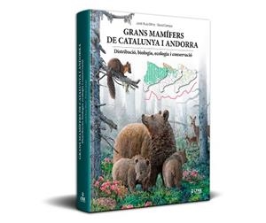 GRANS MAMÍFERS DE CATALUNYA I ANDORRA | 9788416728619 | JORDI RUIZ-OLMO, DAVID CAMPS | Llibreria Aqualata | Comprar llibres en català i castellà online | Comprar llibres Igualada