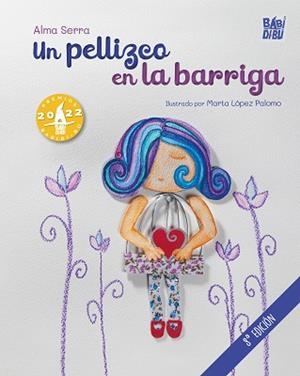 UN PELLIZCO EN LA BARRIGA | 9788416777099 | SERRA, ALMA | Llibreria Aqualata | Comprar llibres en català i castellà online | Comprar llibres Igualada