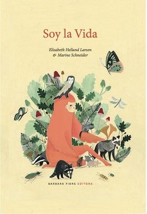 SOY LA VIDA | 9788415208976 | HELLAND LARSEN, ELISABETH | Llibreria Aqualata | Comprar libros en catalán y castellano online | Comprar libros Igualada