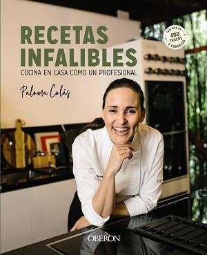 RECETAS INFALIBLES | 9788441548435 | COLÁS, PALOMA | Llibreria Aqualata | Comprar llibres en català i castellà online | Comprar llibres Igualada
