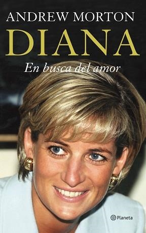 DIANA. EN BUSCA DEL AMOR | 9788408055693 | MORTON, ANDREW | Llibreria Aqualata | Comprar libros en catalán y castellano online | Comprar libros Igualada