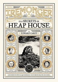 TRILOGIA IREMONGER 1: ELS SECRETS DE HEAP HOUSE | 9788419654342 | CAREY, EDWARD | Llibreria Aqualata | Comprar libros en catalán y castellano online | Comprar libros Igualada