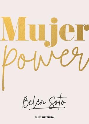 MUJER POWER | 9788418050855 | SOTO, BELÉN | Llibreria Aqualata | Comprar llibres en català i castellà online | Comprar llibres Igualada
