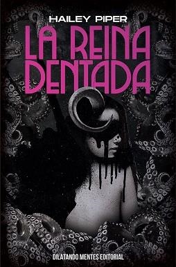 REINA DENTADA, LA | 9788412687262 | PIPER, HAILEY | Llibreria Aqualata | Comprar libros en catalán y castellano online | Comprar libros Igualada